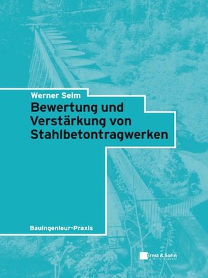 cover image of Bewertung und Verstärkung von Stahlbetontragwerken